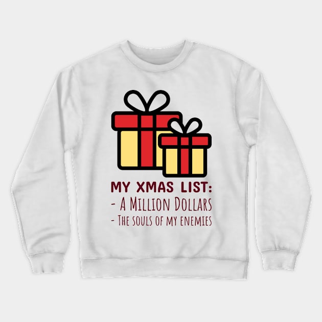 Funny Xmas Crewneck Sweatshirt by RayaneDesigns